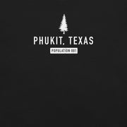 Phukit, Texas -  T-Shirt